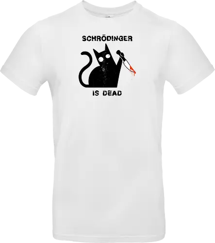 Schrödinger is dead - schrödingers katze, cat, science - Standard T-Shirt