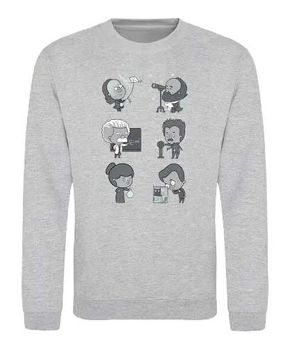 Good times with science - science, benjamin franklin, galileo galilei, albert einstein, nikola tesla, marie curie, erwin schrödinger, scientists - Sweatshirt