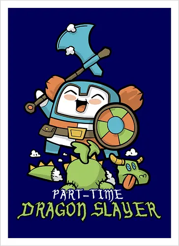 Part-Time Dragon Slayer
