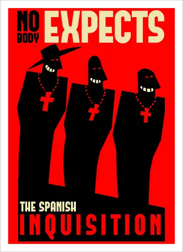 Nobody Expects Them...