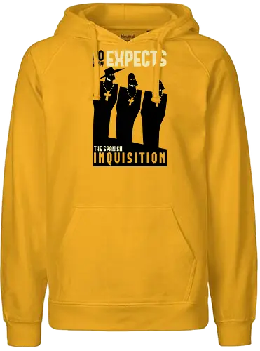 Nobody Expects Them... - monty python, sketch, spanish inquisition, flying circus, inquisition - Fairtrade Hoodie