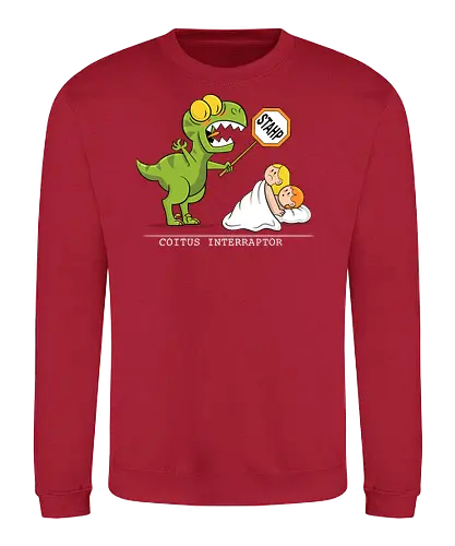 Coitus Interraptor - Coitus, Interraptor, Coitus Interruptus, raptor, dino, saurier, dinosaurier, velociraptor, veloceraptor - Sweatshirt