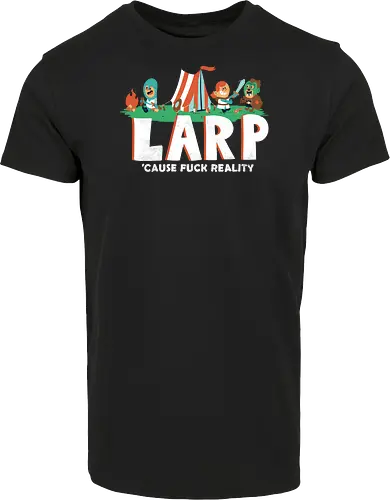 LARP - 'cause fuck reality