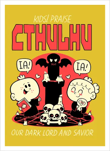 Kids! Praise Cthulhu!