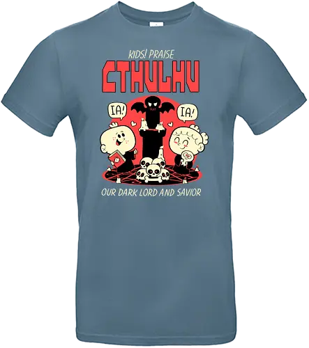 Kids! Praise Cthulhu! - cthulhu, Praise cthulhu, iä, ftagn, lovecraft, hp lovecraft, grt old one - Standard T-Shirt