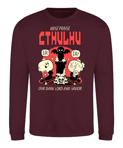 Kids! Praise Cthulhu! - cthulhu, Praise cthulhu, iä, ftagn, lovecraft, hp lovecraft, grt old one - Sweatshirt