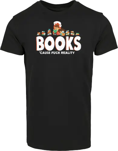 Books - cause fuck reality