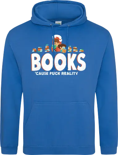 Books - cause fuck reality
