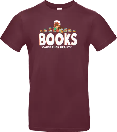 Books - cause fuck reality