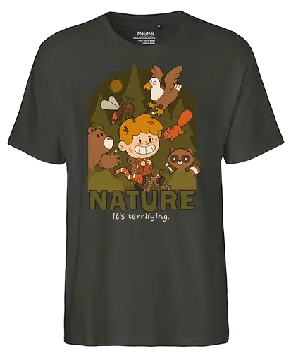 Nature - it's terrifying - nature, Terrierfying, outdoor, Danger - Fairtrade T-Shirt