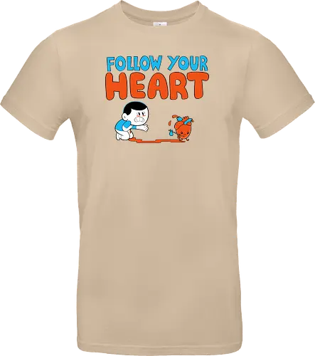 Follow Your Heart