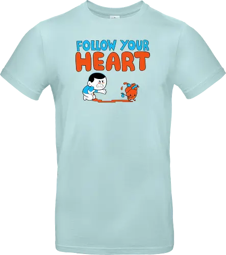 Follow Your Heart