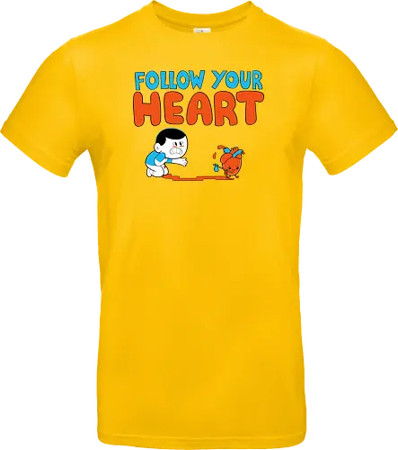 Follow Your Heart
