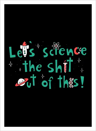 Let's science!