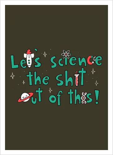Let's science!