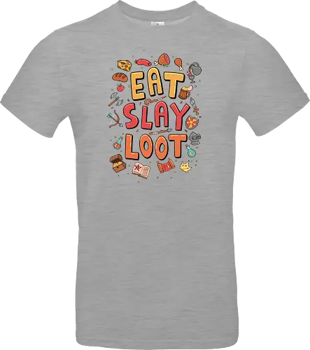 Eat. Slay. Loot.