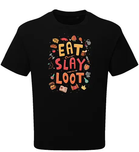 Eat. Slay. Loot.
