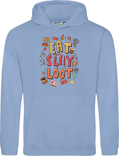 Eat. Slay. Loot.