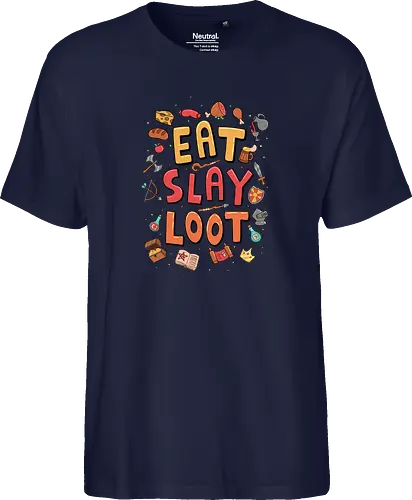 t. Slay. Loot.