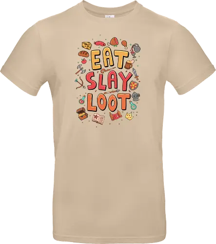 Eat. Slay. Loot.
