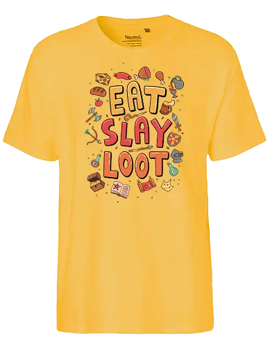 Eat. Slay. Loot. - rpg, fantasy, dungeon, dragon, pen and paper, gaming - Fairtrade T-Shirt