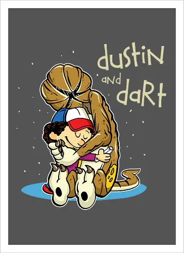 Dustin and Dart