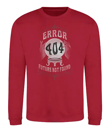Future Not Found - Witchcraftraft, 404, error, SEO, Glaskugel - Sweatshirt