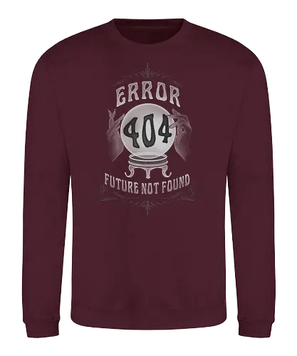Future Not Found - Witchcraftraft, 404, error, SEO, Glaskugel - Sweatshirt