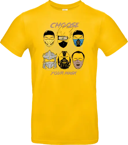 Choose your Mask