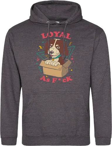 Loyal AF