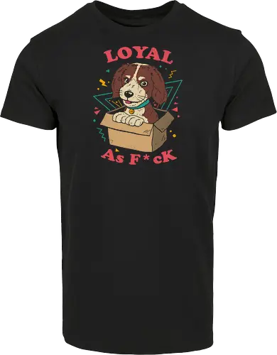 Loyal AF