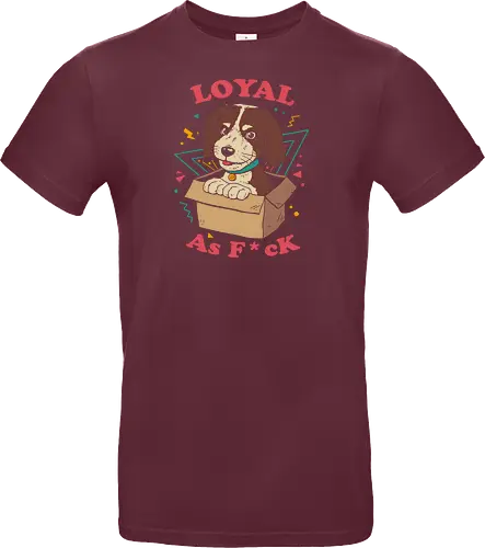 Loyal AF