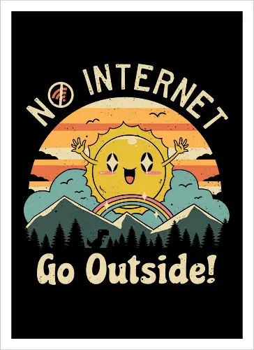 No Internet Vibes!