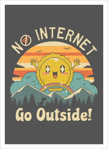No Internet Vibes!