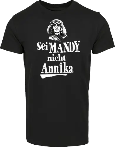 Sei Mandy nicht Annika
