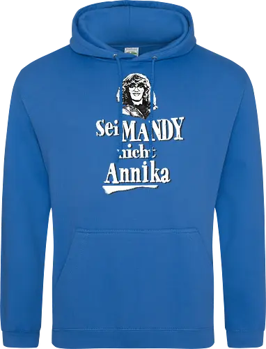 Sei Mandy nicht Annika