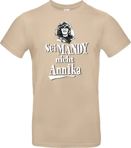 Sei Mandy nicht Annika