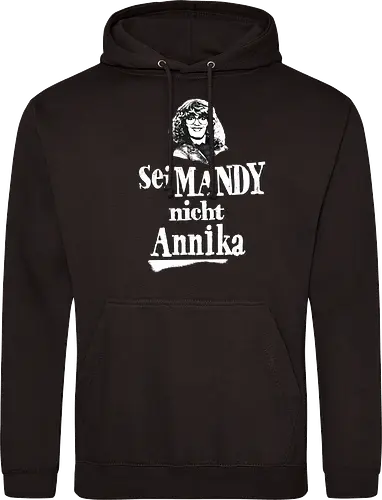 Sei Mandy nicht Annika