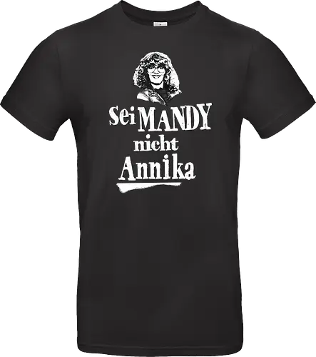 Sei Mandy nicht Annika