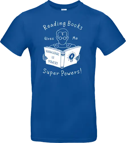 Books give me super powers!