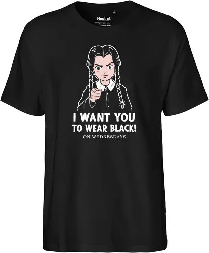I want you to wear black