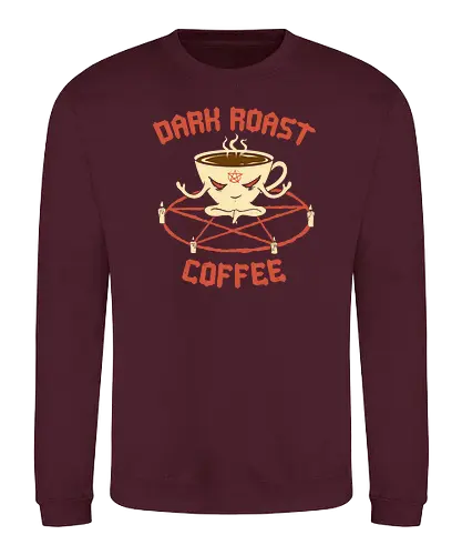 Dark Roast Coffee - dark, witch, coffee, black, schwarzer kaffee - Sweatshirt