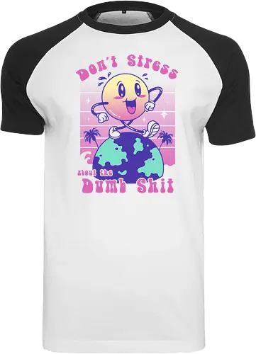 Don't Stress and Be Happy!