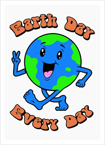 Earth Day Every Day!