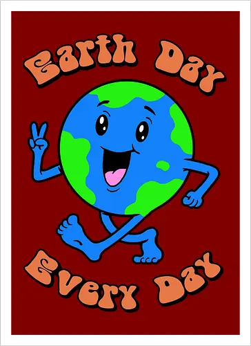 Earth Day Every Day!