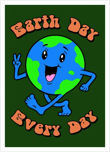 Earth Day Every Day!
