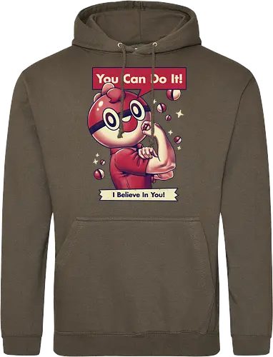 I Believe in You