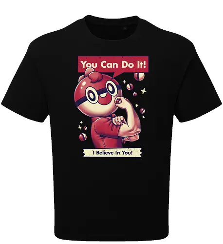 I Believe in You