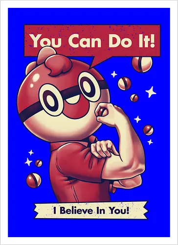 I Believe in You