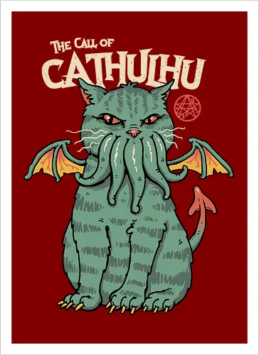 The Call of Cathulhu
